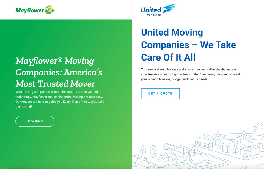 Side-by-side comparison of hero sections from Mayflower and United Van Lines websites. The Mayflower section on the left features a green
			background with white serif text reading "Mayflower® Moving Companies: America’s Most Trusted Mover" alongside a map illustration with location
			pins. The United Van Lines section on the right features a blue and white design with the headline "United Moving Companies – We Take Care Of It
			All" and a cityscape line drawing at the bottom. Both sections include "Get a Quote" call-to-action buttons.
